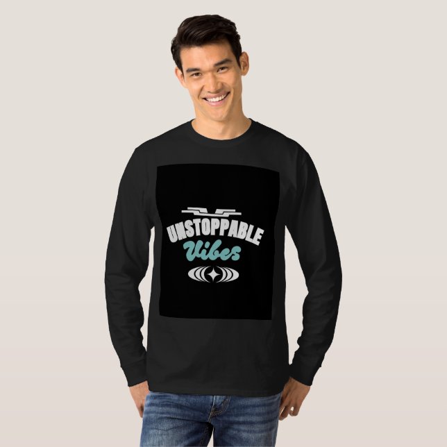 T-Shirt Vibes Inarrêtables | Design motivationnel (Devant entier)
