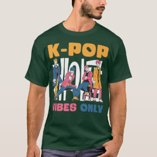 T-shirt Vibes K-Pop uniquement - Corée Pop Music K-Pop