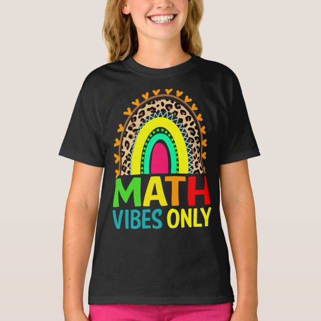 T-shirt Vibes Math Seulement Arc-En-Ciel Leopard Retour À  (Devant)