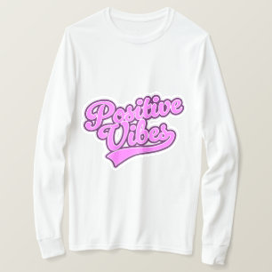 T-shirt Vibes positives