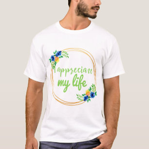 T-shirt vibes positives citations pour la vie et le travai
