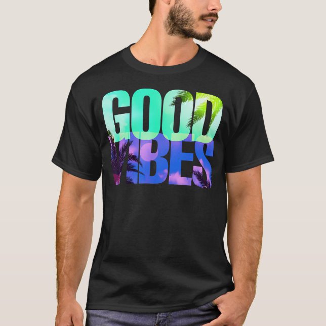 T-shirt Vibes positives Good Vibes uniquement (Devant)
