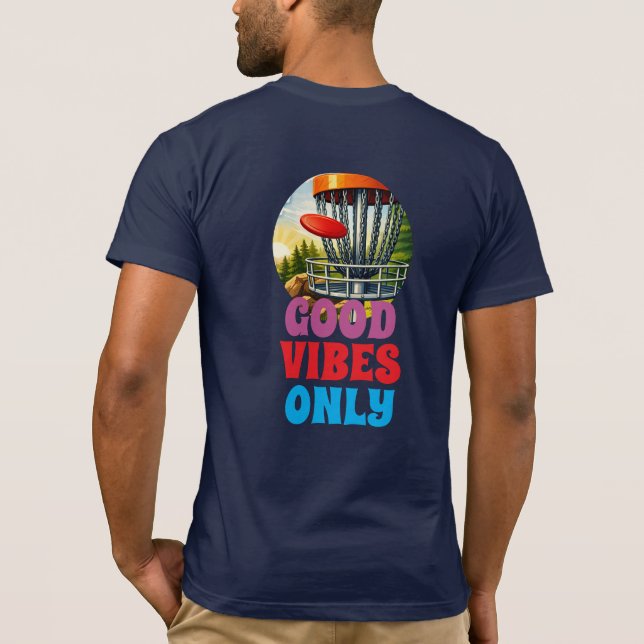 T-shirt Vibes positives seulement (Dos)