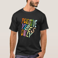 Vibes positives uniquement | Phrase de motivation