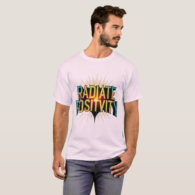T-shirt Vibes radiantes : Embrassez la position (Devant entier)