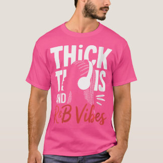 T-shirt Vibes Rb pour femmes épaisses cuisses