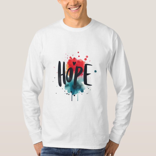 T-shirt Vibrant HOPE Aquarelle Inspirationnel (Devant)