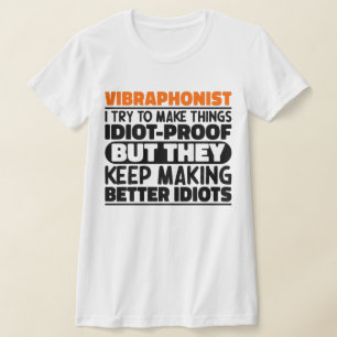 T-shirt Vibraphoniste J'Essaie De Rendre Les Choses Drôle