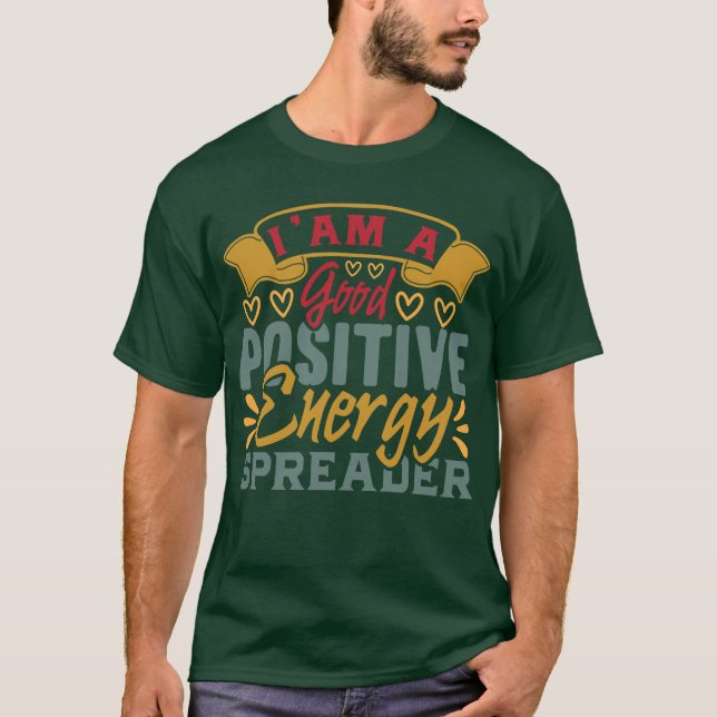 T-shirt Vibrations Positives | Citation Motivante (Devant)