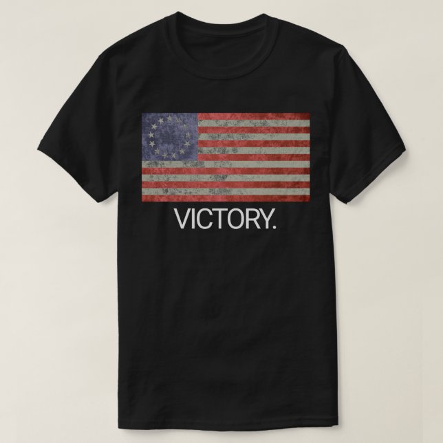 T-shirt Victoire d'Américain de drapeau de Betsy Ross de (Design devant)