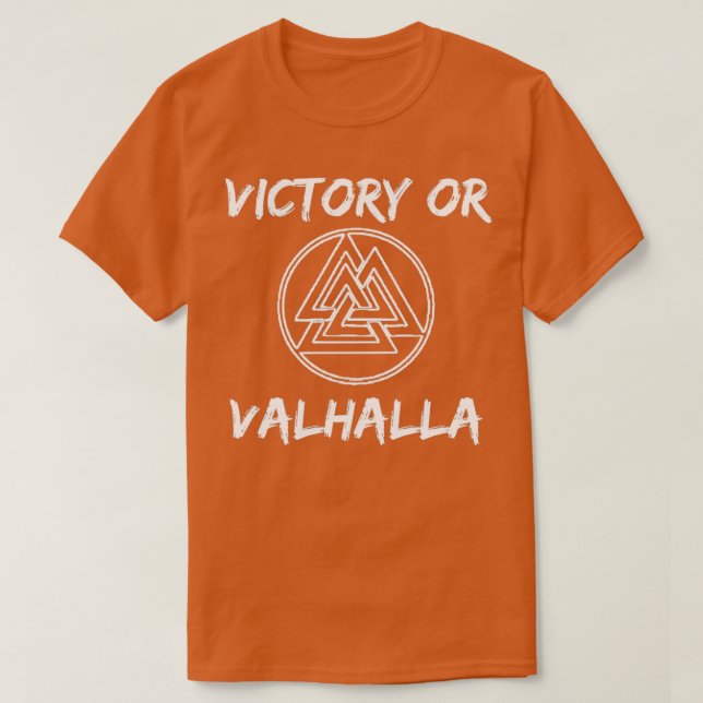 T-shirt Victoire ou Valhalla 5 (Design devant)