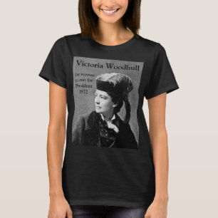 T-shirt Victoria Woodhull 1ère candidate à la présidentiel