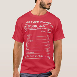 T-shirt Video Game Developer Nutrition Facts Funny Sarcast