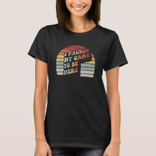 T-shirt Video Gamer Cadeau Vintage Retro J'Ai Suspendu Mon