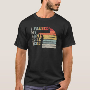 T-shirt Video Gamer Vintage Retro J'Ai Suspendu Mon Jeu À