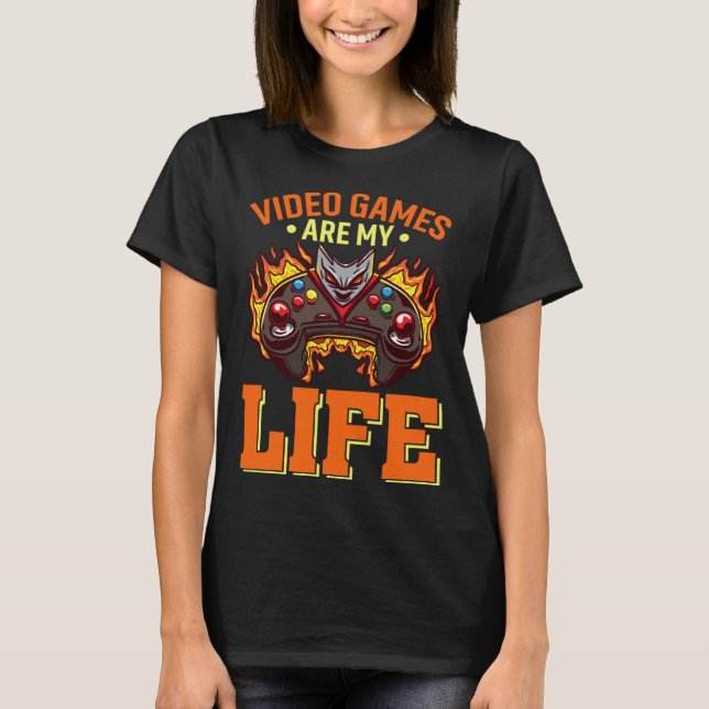 T-shirt Video Games Are My Life Video Games Gaming   2 (Devant)