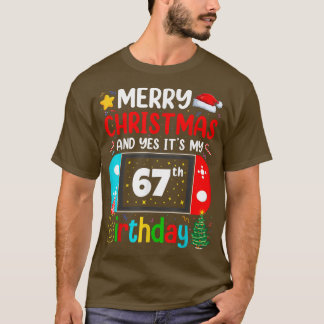 T-shirt Vidéo Joyeux Noël de l'amateur Oui C'est mon 67e 