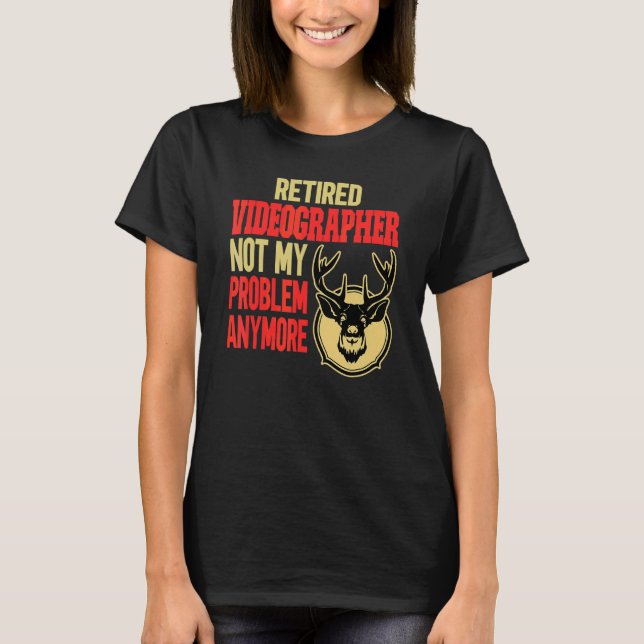 T-shirt Vidéographe retraité Chasse aux cerfs (Devant)