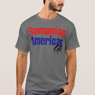 T-shirt Vie américaine roumaine