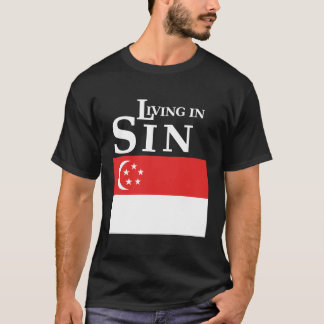 T-shirt Vie dans le PÉCHÉ - édition de Singapour