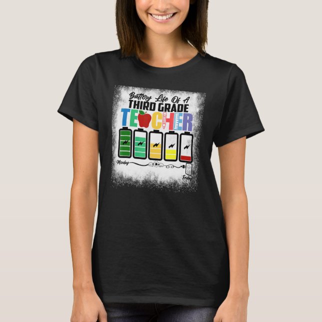 T-shirt Vie De Batterie D'Un Enseignant De 3E Année De Tro (Devant)