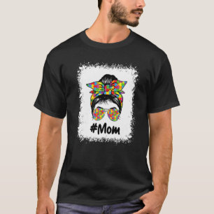 T-shirt Vie de maman autiste Messy Bun Blondie Fête des mè