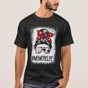 T-shirt Vie de Memere décolorée Football Chignon Méssy Bys