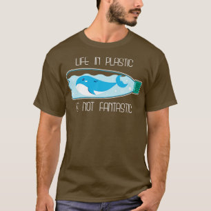 T-shirt Vie En Plastique Pas Fantastique