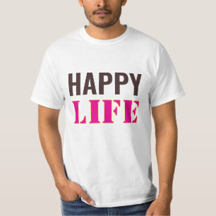 T-shirt vie heureuse