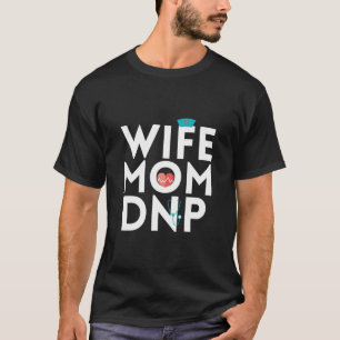 T-shirt Vie infirmière   Infirmière Praticien Maman Femme