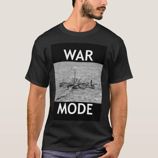 T-shirt vie - Mode guerre (Devant)