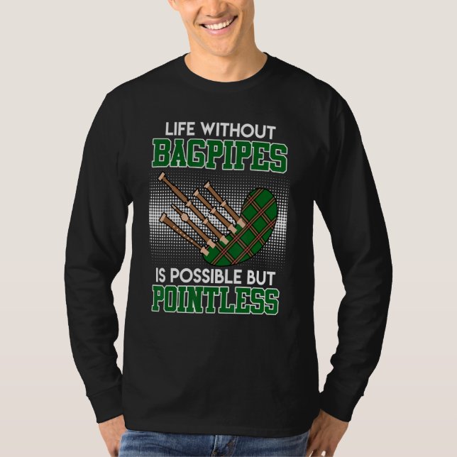 T-shirt Vie possible mais inutile sans cornemuse (Devant)