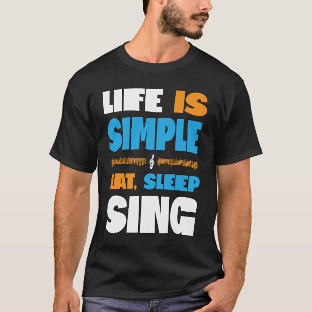 T-shirt Vie simple Manger Sleep Sing Barbershop Quartet S (Devant)