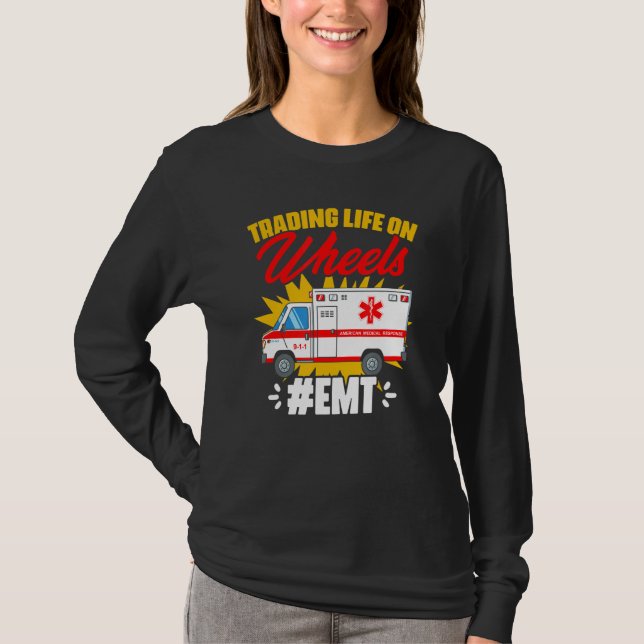 T-shirt Vie sur roues Technicien Médicale d'urgence Ambu (Devant)
