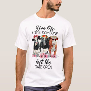 T-shirt Vie Vie Comme Quelqu'Un A Quitté La Porte Ouverte