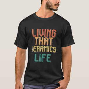 T-shirt Vie vintage que CERAMICS vit