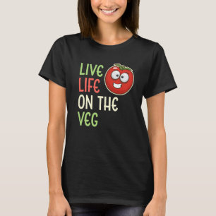 T-shirt Vie Vivante Sur Le Veg Vegetable Tomato Vegan Life