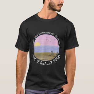 T-shirt Vie Vraiment Bon Été Plage Vacances Graphique