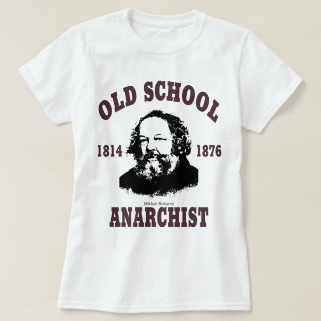 T-shirt Vieille école --  Mikhail Bakunin (Design devant)