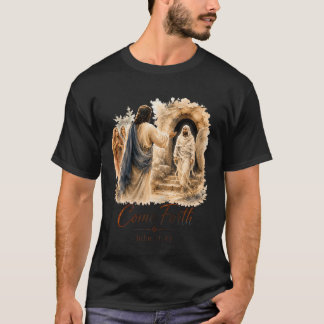 T-shirt Viens Jésus appelle Lazare Jean 11