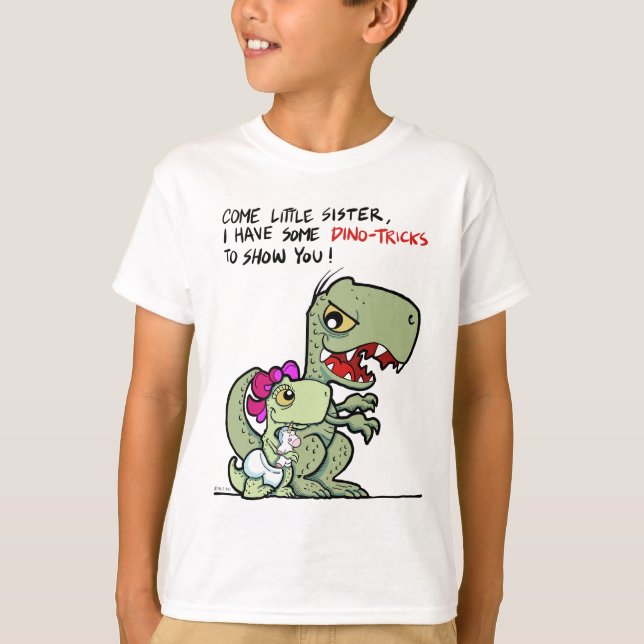 T-shirt Viens petite soeur, j'ai des trucs pour dino (Devant)