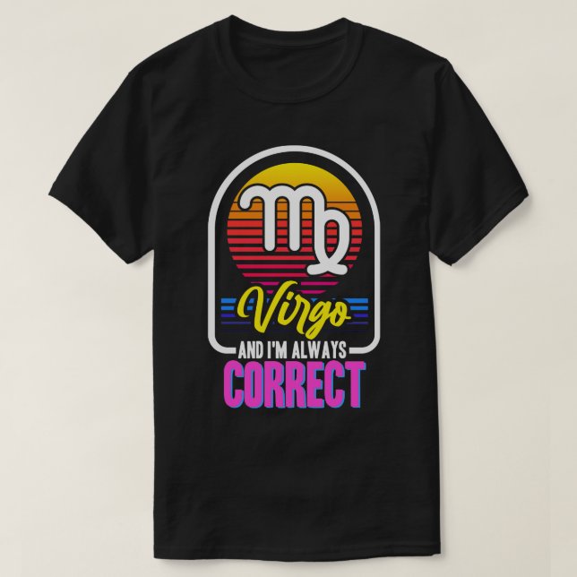 T-shirt Vierge Et Je Suis Toujours Correct (Design devant)