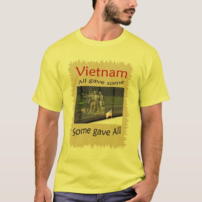 T-shirt Vietnam Certains ont tout donné (Devant)