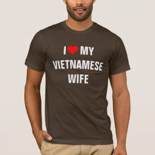 T-shirt Vietnam : J'aime ma femme vietnamienne