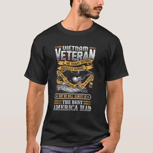 T-shirt Vietnam vétéran Nous avons combattu sans l'ancien  (Devant)