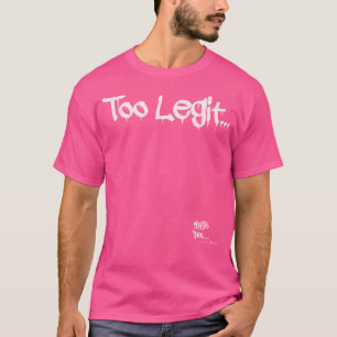 T-shirt Vieux Hip hop Rap Merch Trop Legit Citation 90'S