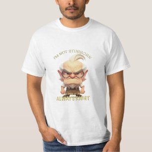 T-shirt Vieux Homme Je ne suis pas têtu Mon chemin est tou
