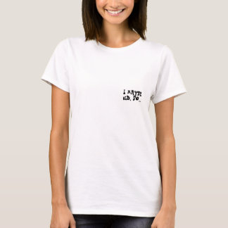 T-shirt Vieux - Je suis peut-être vieux, TELLEMENT... T-Sh