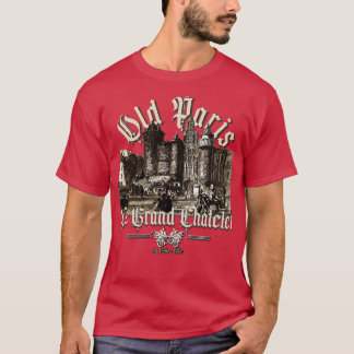 T-shirt Vieux Paris Le Grand Chatelet