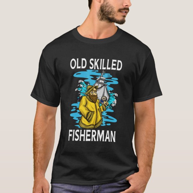T-shirt Vieux pêcheur expérimenté pêcheur pêche (Devant)